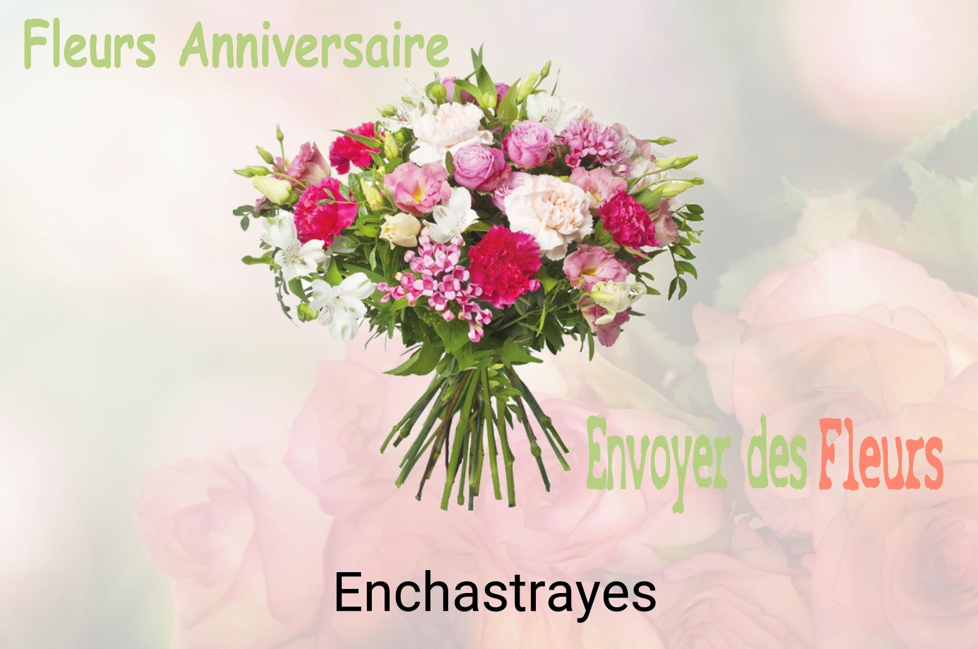 Bouquet de fleurs d’anniversaire livré à Enchastrayes